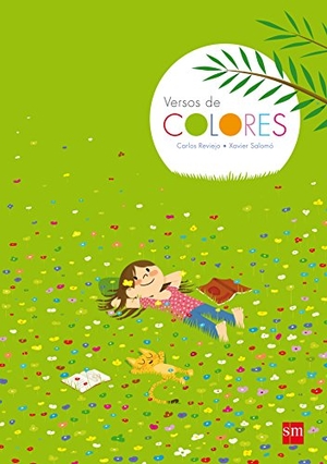Reviejo, Carlos. Versos de colores. Fundación Santa María-Ediciones SM, 2012.