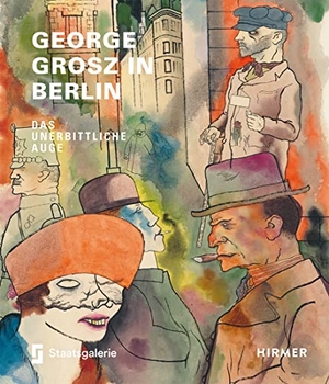 Rewald, Sabine. George Grosz in Berlin - Das unerbittliche Auge. Hirmer Verlag GmbH, 2022.
