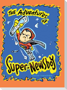 The Adventures of "Super-Newsboy"