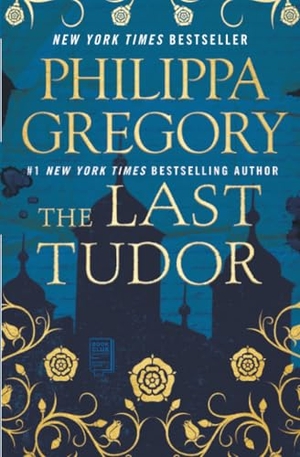 Gregory, Philippa. The Last Tudor. Atria Books, 2018.