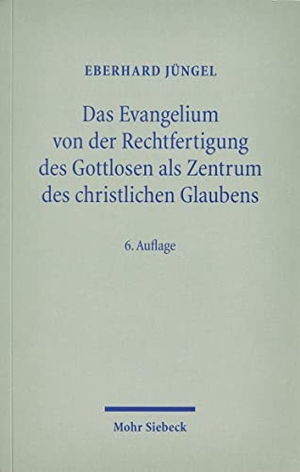 Jüngel, Eberhard. Das Evangelium von der Rechtfertigung des Gottlosen als Zentrum des christlichen Glaubens - Eine theologische Studie in ökumenischer Absicht. Mohr Siebeck GmbH & Co. K, 2011.
