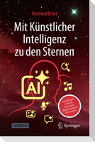 Mit Künstlicher Intelligenz zu den Sternen