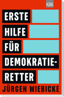 Erste Hilfe für Demokratie-Retter