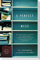 A PERFECT MESS
