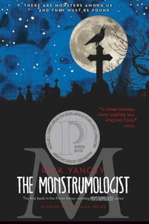 Yancey, Rick. The Monstrumologist. Simon & Schuster Books for Young Readers, 2010.