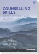 Counselling Skills: Theory, Research and Practice 3e