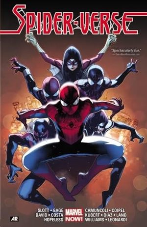 Gage, Christos / Marvel Various. Spider-Verse. Marvel, 2016.
