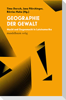 Geografie der Gewalt