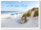 Grüße aus Texel (Wandkalender 2024 DIN A4 quer), CALVENDO Monatskalender