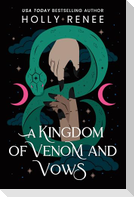 A Kingdom of Venom and Vows