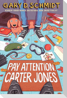 Pay Attention, Carter Jones