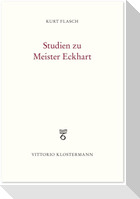 Studien zu Meister Eckhart