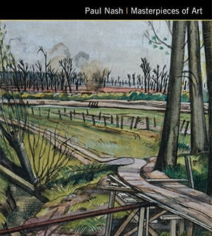 Kerrigan, Michael. Paul Nash Masterpieces of Art. Flame Tree Publishing, 2018.