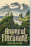 Andrew and the Firedrake