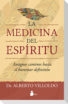 Medicina del Espiritu, La