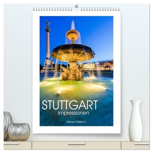 Dieterich, Werner. STUTTGART Impressionen (hochwertiger Premium Wandkalender 2024 DIN A2 hoch), Kunstdruck in Hochglanz - Stuttgart in 13 faszinierenden Aufnahmen. Calvendo, 2023.