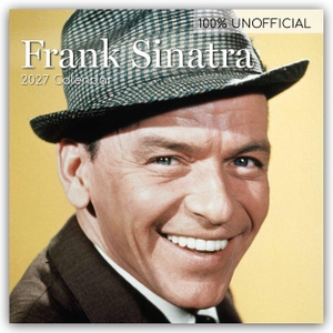 Gifted, The. Frank Sinatra 2027 - 16-Monatskalender - Original The Gifted Stationery Co. Ltd [Mehrsprachig] [Kalender]. Browntrout Verlags GmbH, 2026.