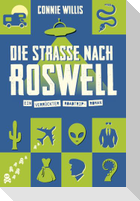 Die Straße nach Roswell