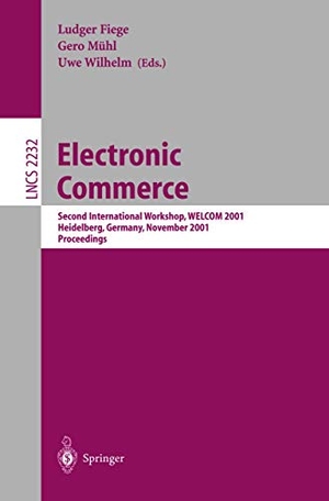 Fiege, Ludger / Uwe Wilhelm et al (Hrsg.). Electronic Commerce - Second International Workshop, WELCOM 2001 Heidelberg, Germany, November 16-17, 2001. Proceedings. Springer Berlin Heidelberg, 2001.