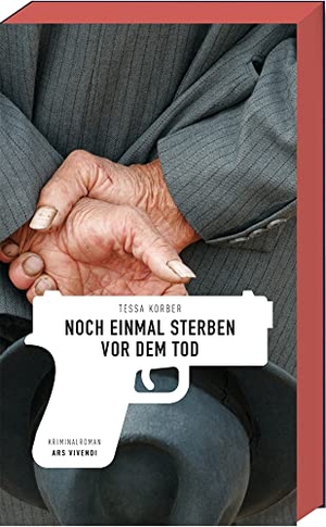 Korber, Tessa. Noch einmal sterben vor dem Tod - Frankenkrimi. Ars Vivendi, 2020.