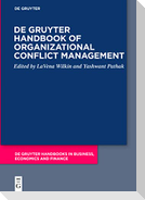 De Gruyter Handbook of Organizational Conflict Management