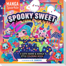 Manga Sparkle: Spooky Sweet