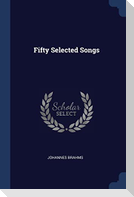 Fifty Selected Songs