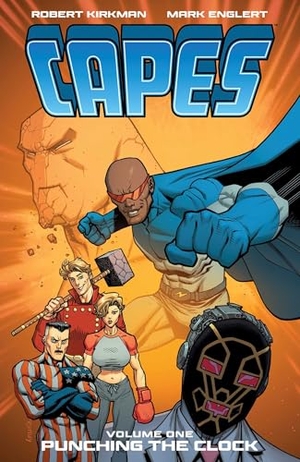 Kirkman, Robert. Invincible Universe: Capes Vol. 1 - Punching the Clock. Image Comics, 2026.