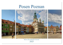 Posen Poznan - Bunte und strahlende Akzente (Wandkalender 2025 DIN A2 quer), CALVENDO Monatskalender