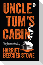 Uncle Tom's Cabin