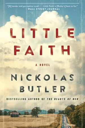 Butler, Nickolas. Little Faith. HarperCollins, 2019.