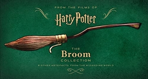 Bros., Warner. Harry Potter - The Broom Collection and Other Artefacts from the Wizarding World. Bloomsbury Publishing PLC, 2020.