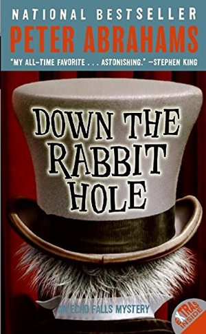 Abrahams, Peter. Down the Rabbit Hole. HarperCollins, 2006.