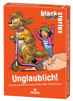 Harder, Corinna. black stories junior Unglaublich! - Löst 50 verblüffend wahre Fälle voller Geheimnisse. moses. Verlag GmbH, 2023.