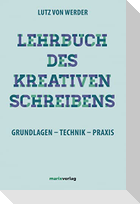 Lehrbuch des Kreativen Schreibens