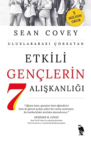 Covey, Sean. Etkili Genclerin 7 Aliskanligi. Nemesis Kitap, 2023.