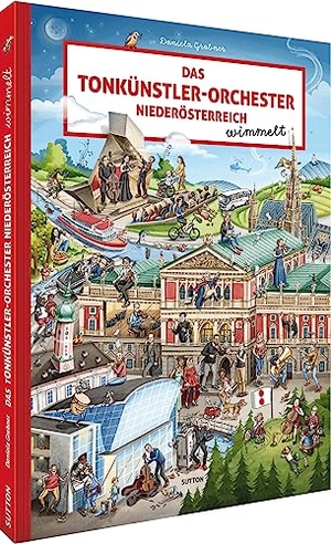 Grabner, Daniela. Das Tonkünstler-Orchester Niederösterreich wimmelt. Sutton Verlag GmbH, 2024.
