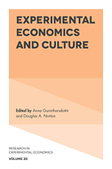 Experimental Economics and Culture