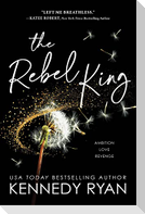 The Rebel King