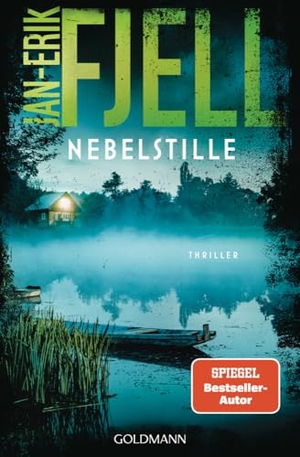 Fjell, Jan-Erik. Nebelstille - Thriller. Goldmann TB, 2025.