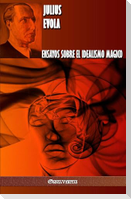 Ensayos sobre el idealismo magico