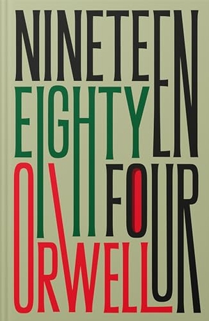 Orwell, George. Nineteen Eighty-Four. Granta Books, 2024.