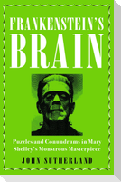 Frankenstein's Brain