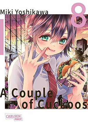 Yoshikawa, Miki. A Couple of Cuckoos 8 - Lustiger Shonen-Manga um eine romantische Verwirrung der besonderen Art!. Carlsen Verlag GmbH, 2023.