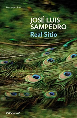 Sampedro, José Luis. Real sitio. Debolsillo, 2004.