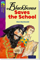 Oxford Reading Tree TreeTops Fiction: Level 11 More Pack A: Blackbones Saves the School