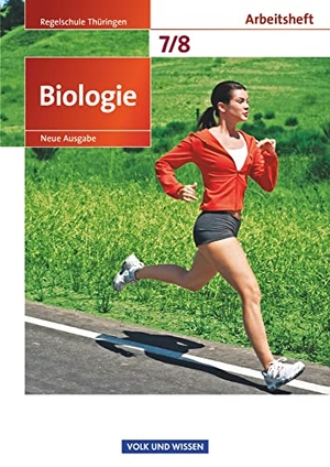Angermann, Iris / Göbel, Engelhardt et al. Biologie 7./8. Schuljahr. Arbeitsheft Regelschule Thüringen. Volk u. Wissen Vlg GmbH, 2011.