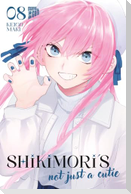 Shikimori's not just a Cutie 8