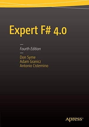 Granicz, Adam / Cisternino, Antonio et al. Expert F# 4.0. Springer-Verlag Berlin and Heidelberg GmbH & Co. KG, 2015.