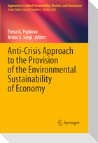 Anti-Crisis Approach to the Provision of the Environmental Sustainability of Economy